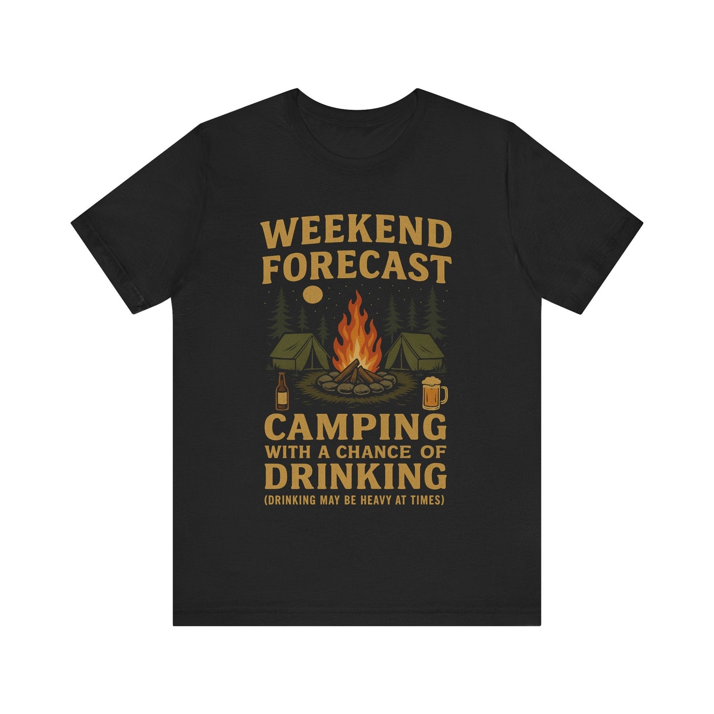 Funny "Weekend Forecast – Camping With A Chance Of Drinking (Drinking May Be Heavy at Times)" Camping T-Shirt