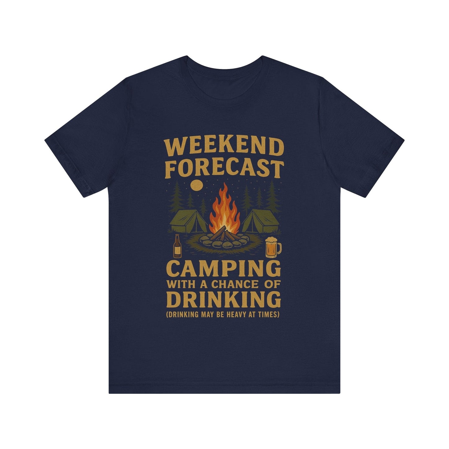 Funny "Weekend Forecast – Camping With A Chance Of Drinking (Drinking May Be Heavy at Times)" Camping T-Shirt