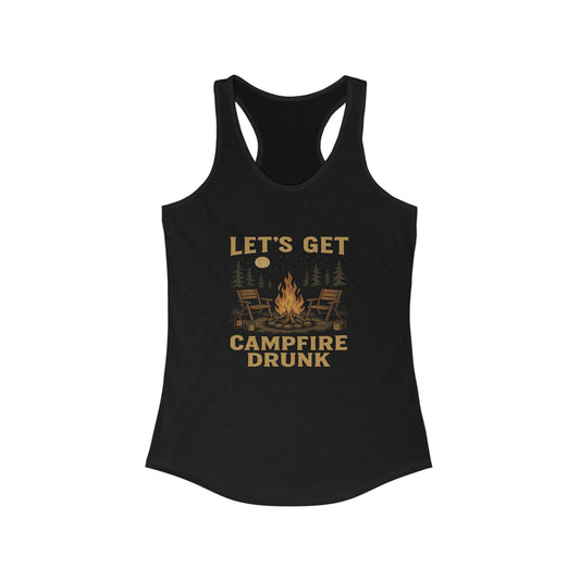 Funny "Let's Get Campfire Drunk" Camping Women's Racerback Tank