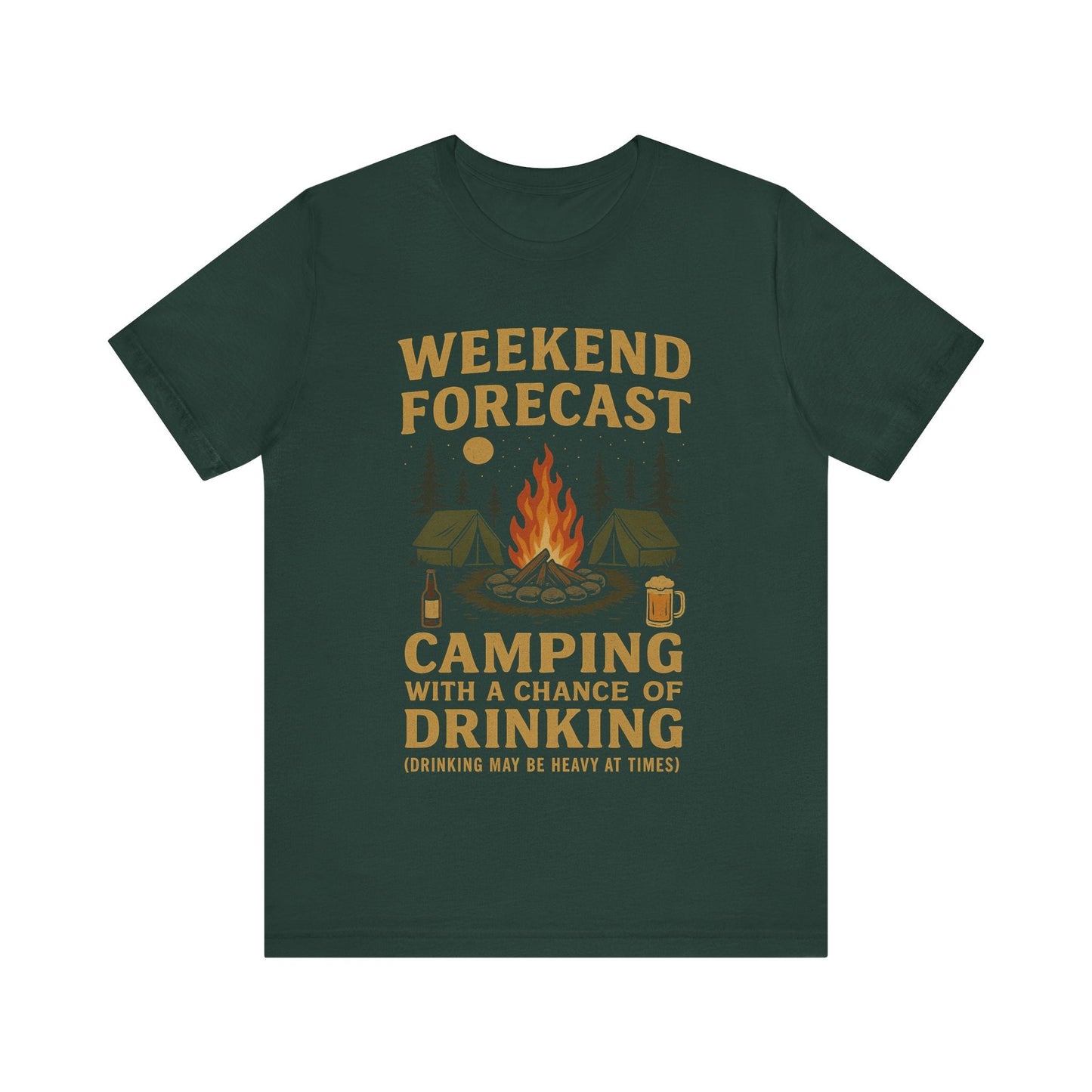 Funny "Weekend Forecast – Camping With A Chance Of Drinking (Drinking May Be Heavy at Times)" Camping T-Shirt
