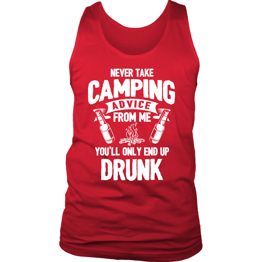 "Never Take Camping Advice From Me, You'll Only End Up Drunk" - Tank