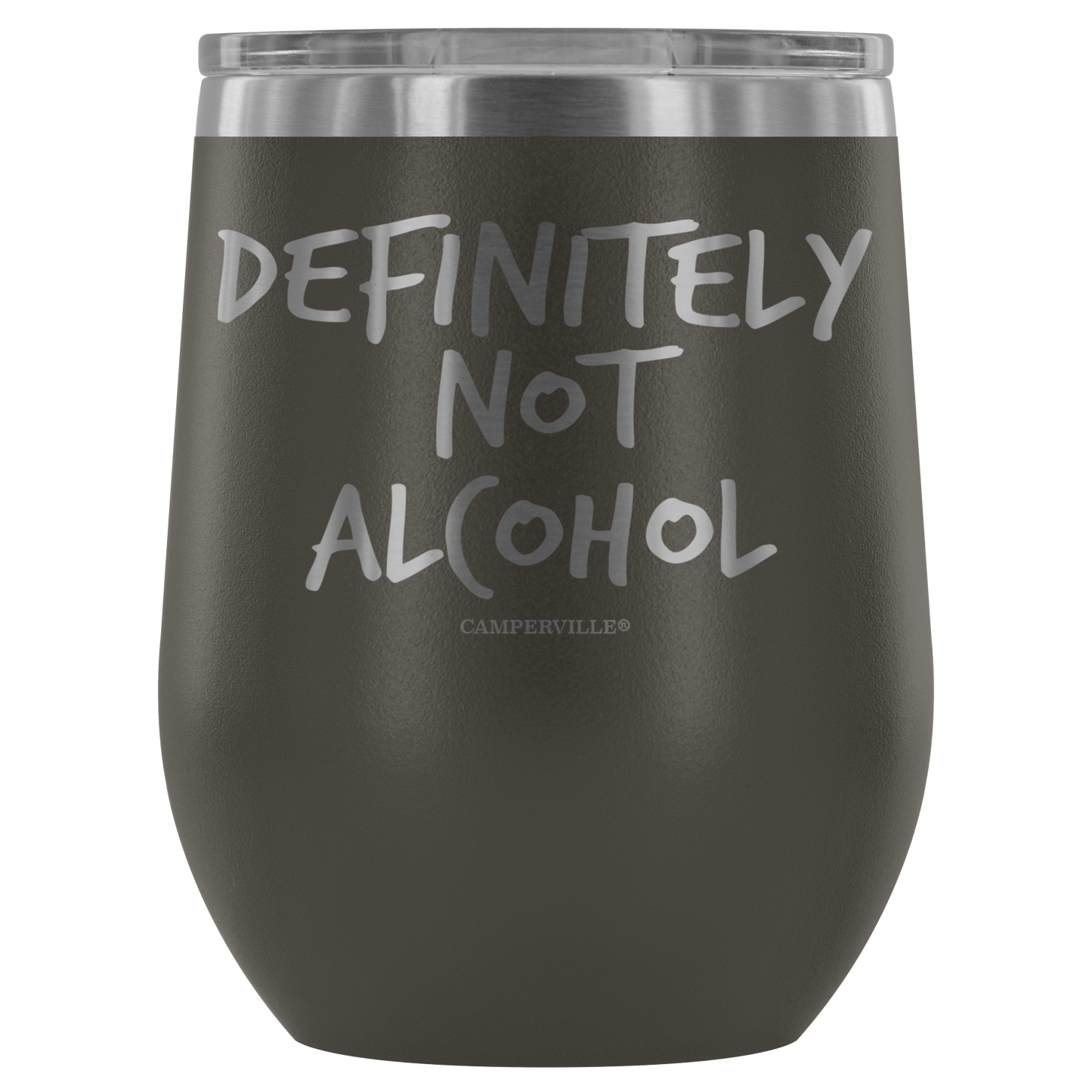 "Definitely Not Wine" - Stemless Wine Cup