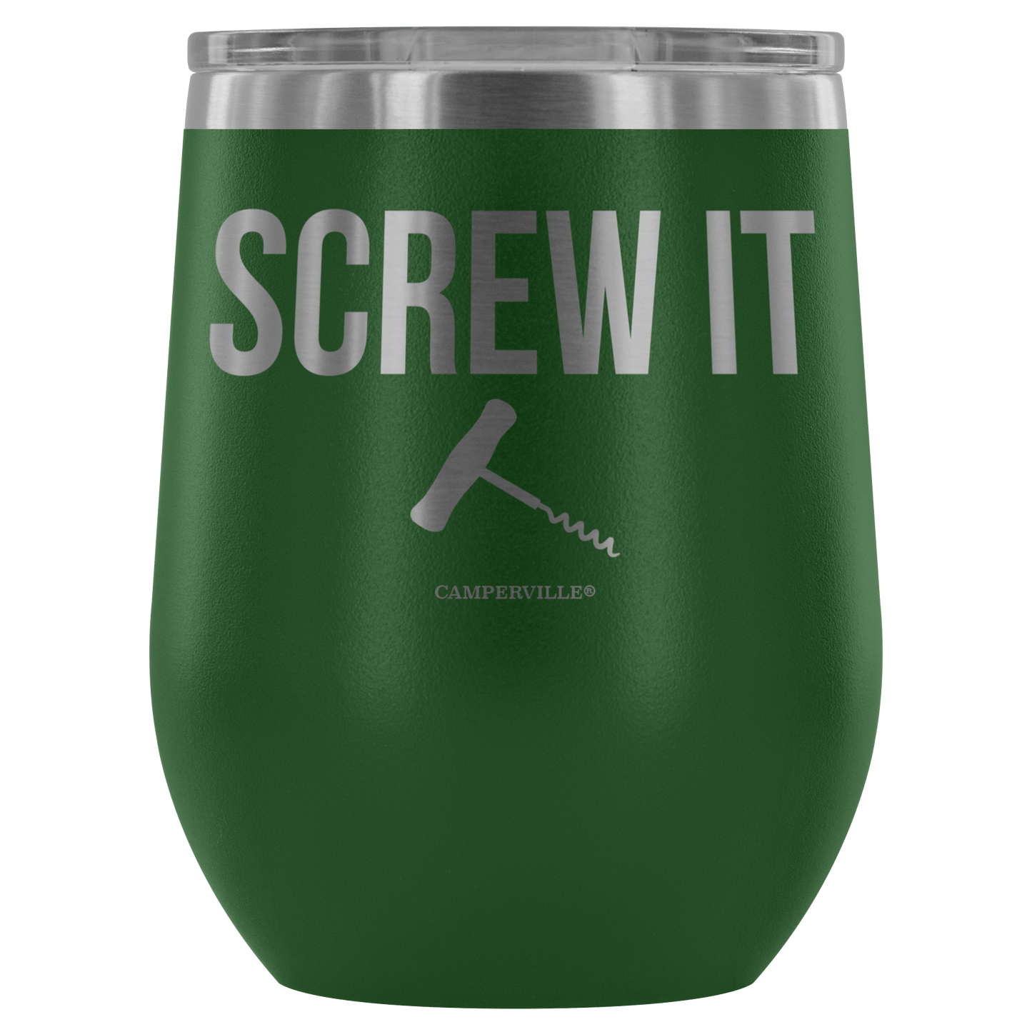 "Screw It" Stemless Wine Cup