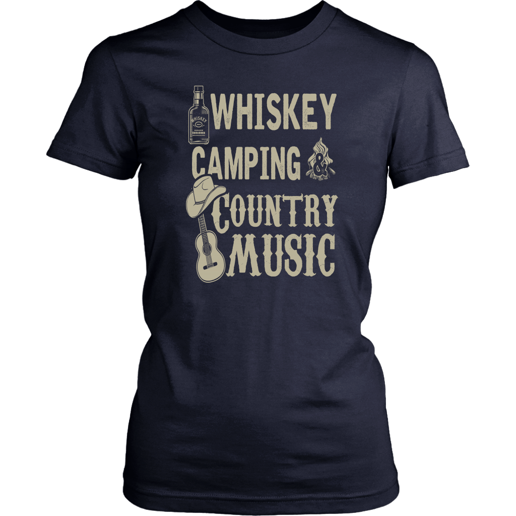 "Whiskey, Camping, and Country Music" - Shirts and Hoodies