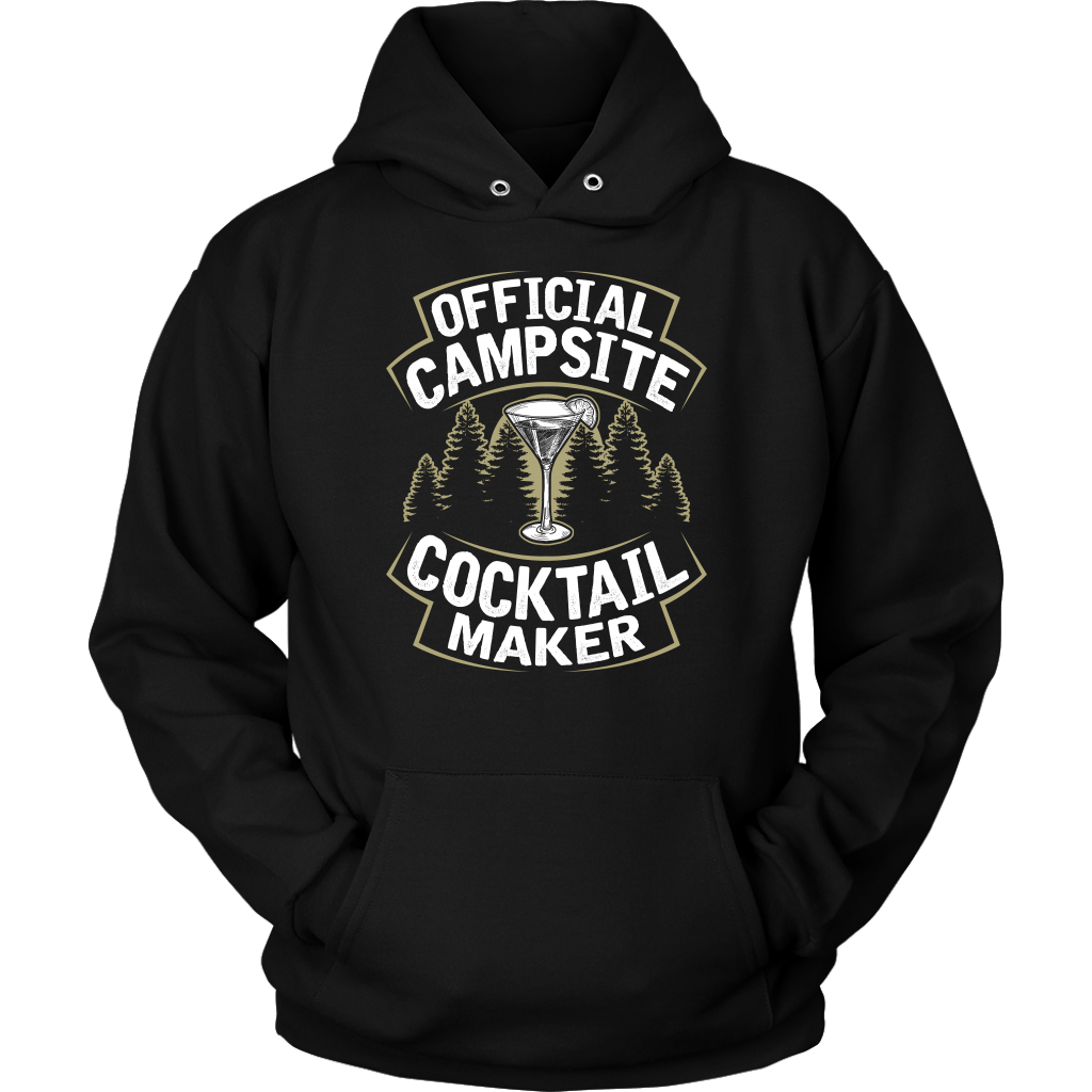 "Official Campsite Cocktail Maker" Shirts and Hoodies
