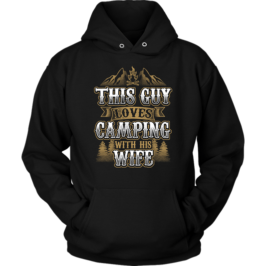 "This Guys Loves Camping With His Wife" - Shirts and Hoodies