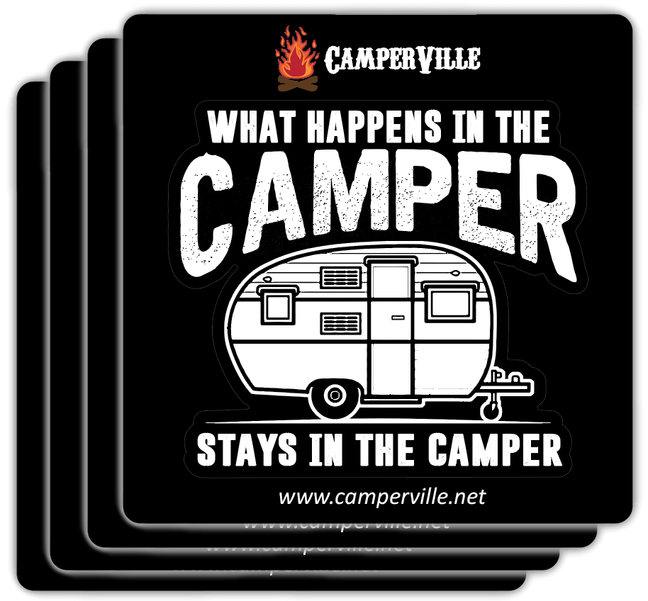 Funny "What Happens In The Camper Stays In The Camper" - Camping Sticker