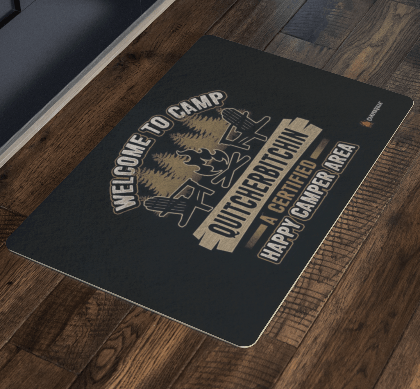 Funny "Welcome To Camp Quitcherbitchin - A Certified Happy Camper Area" - Doormat