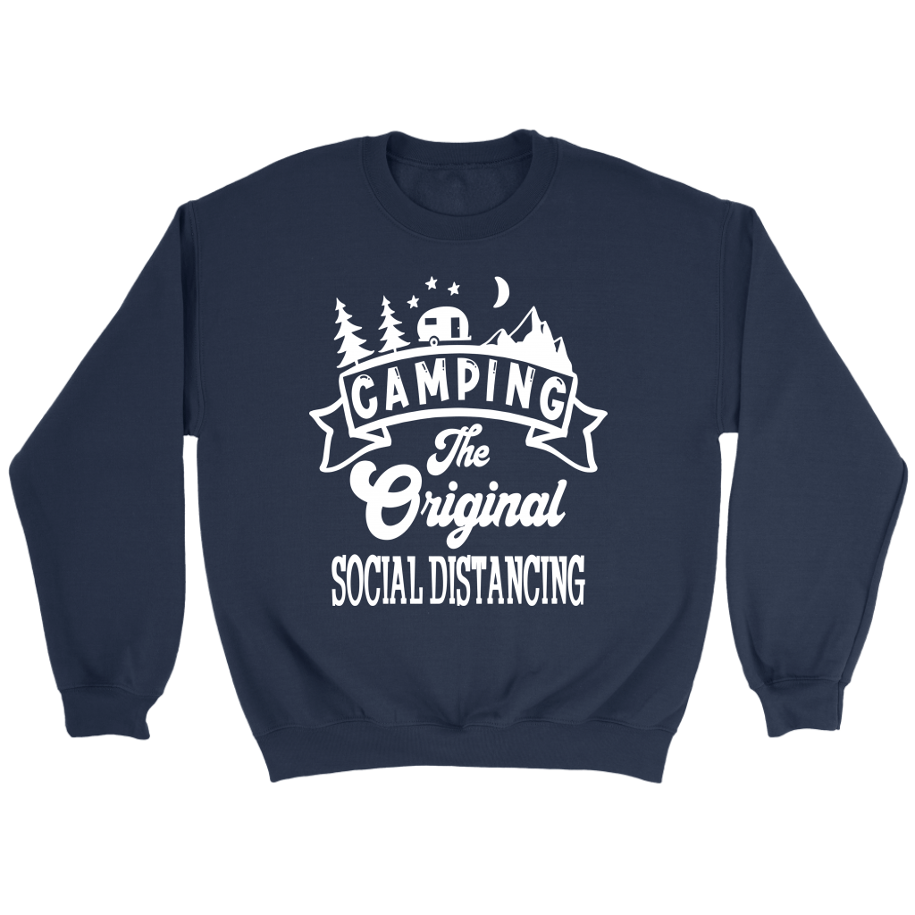 Funny "Camping The Original Social Distancing" Shirts and Hoodies