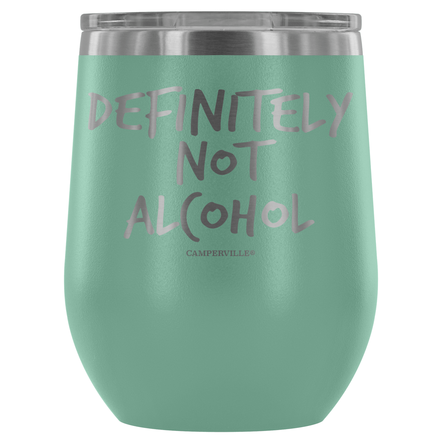 "Definitely Not Wine" - Stemless Wine Cup