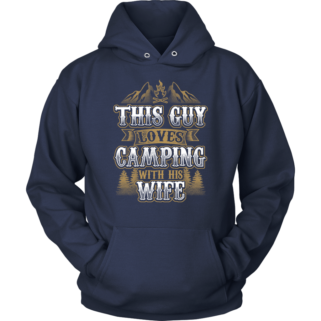 "This Guys Loves Camping With His Wife" - Shirts and Hoodies