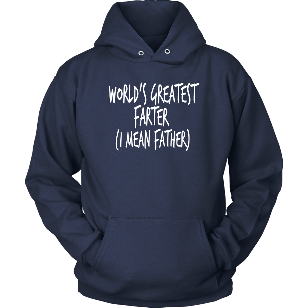 "World's Greatest Farter (I Mean Father) - Shirts and Hoodies