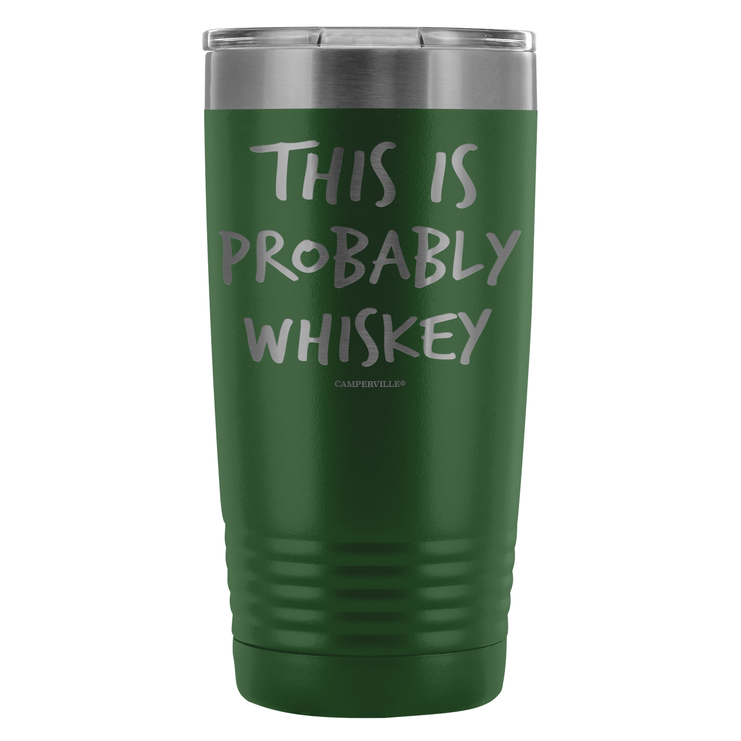 Funny "This Is Probably Whiskey" 20oz Stainless Steel Tumbler