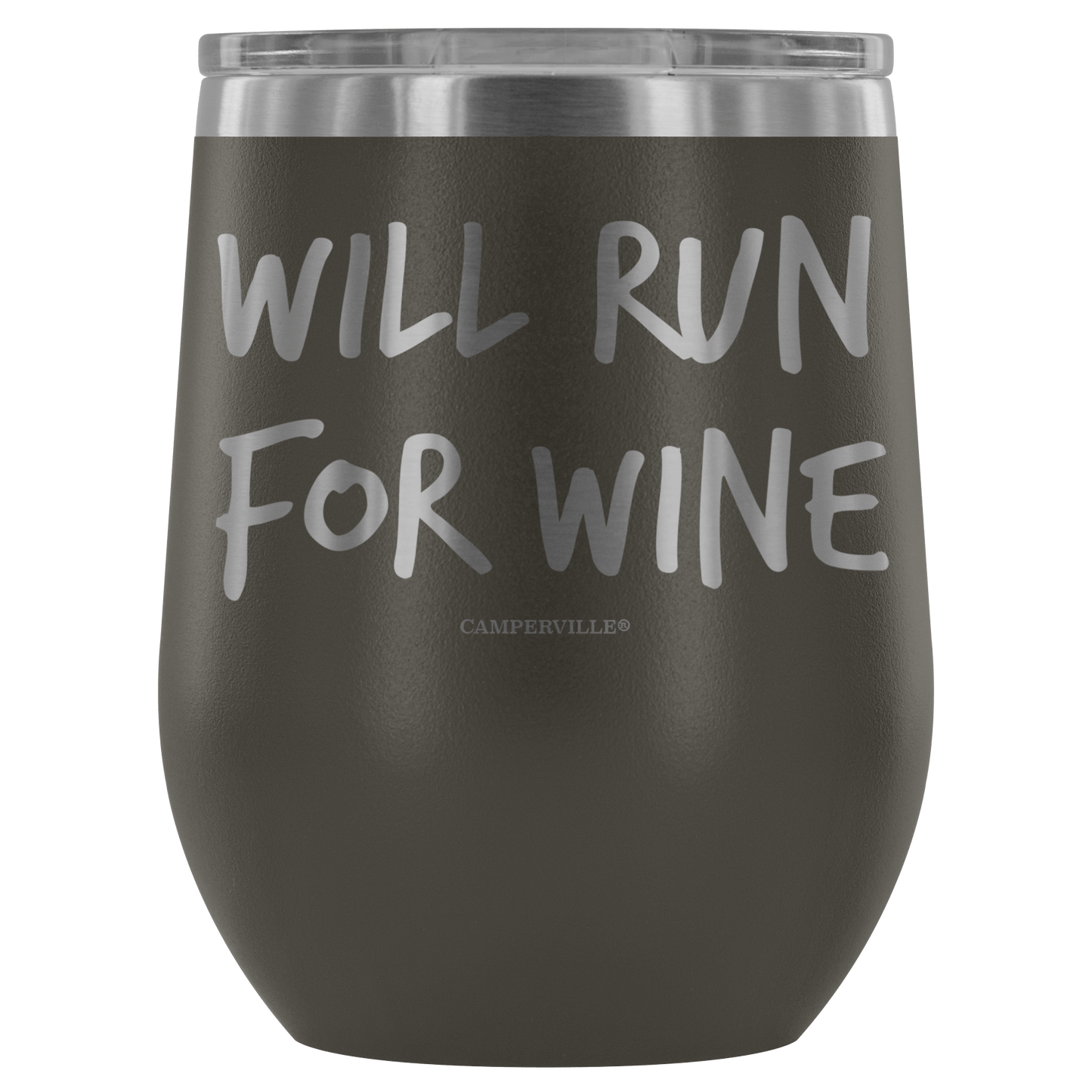 "Will Run For Wine" - Stainless Steel Cup