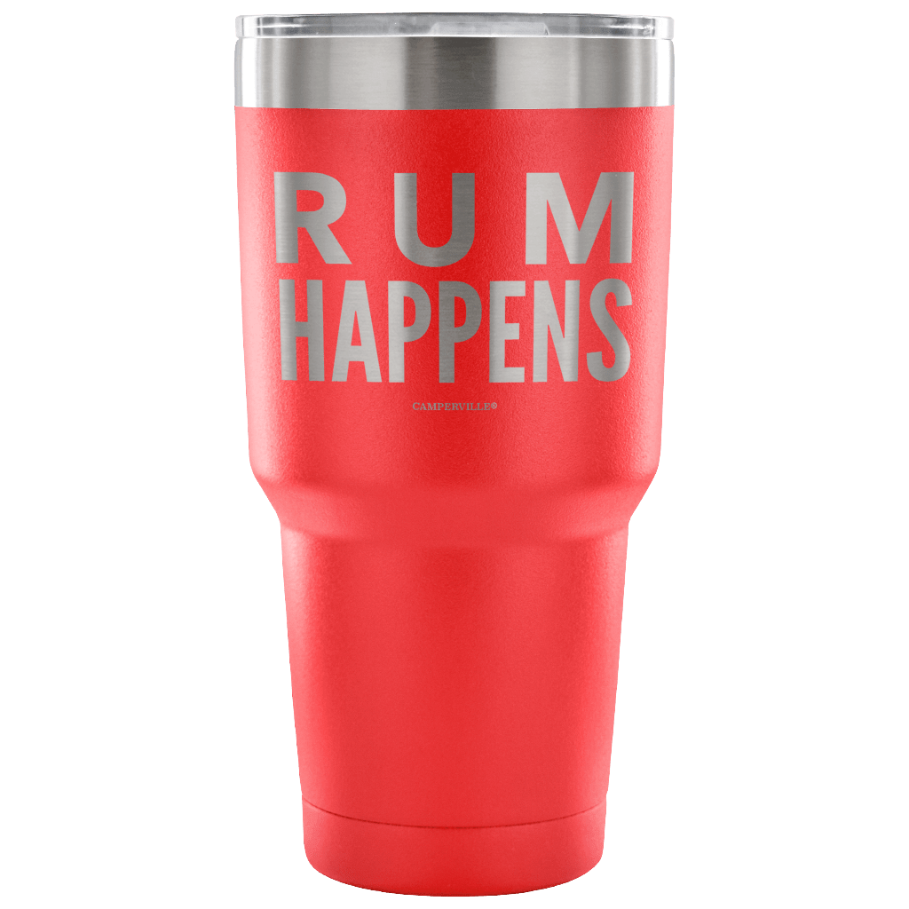 "Rum Happens" - Stainless Steel Tumbler