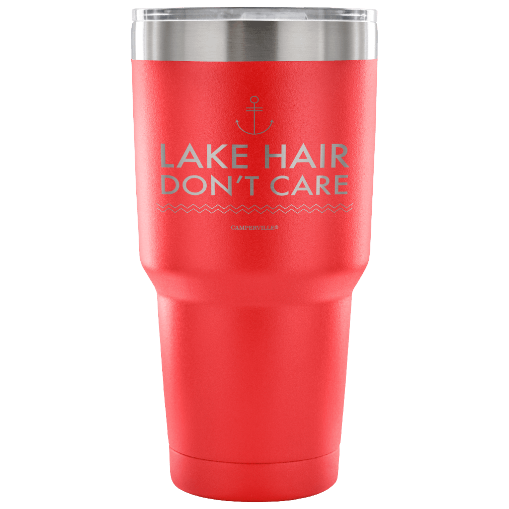 "Lake Hair Don't Care" - Stainless Steel Tumbler