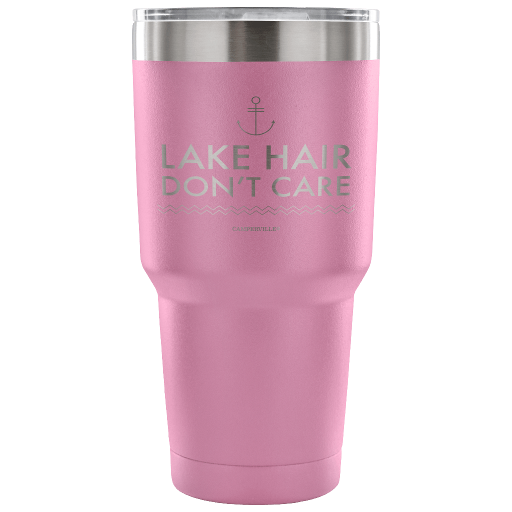 "Lake Hair Don't Care" - Stainless Steel Tumbler