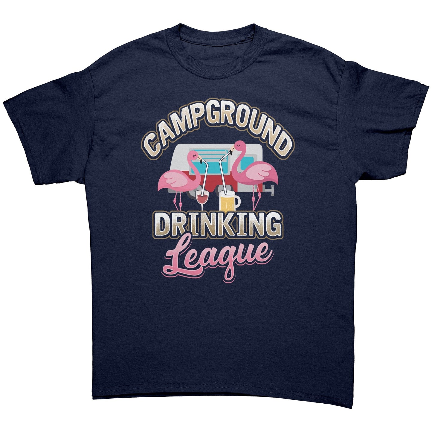 "Campground Drinking League" - Shirts