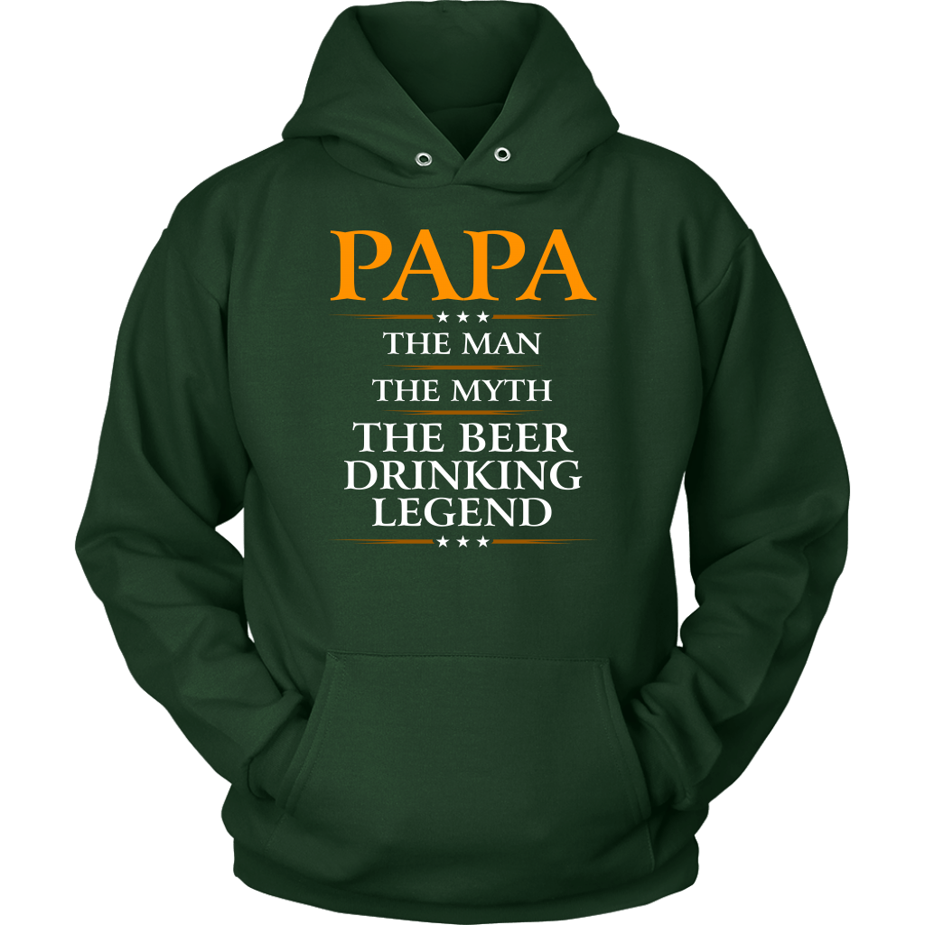 "Papa - The Man, The Myth, The Beer Drinking Legend" Shirts and Hoodies