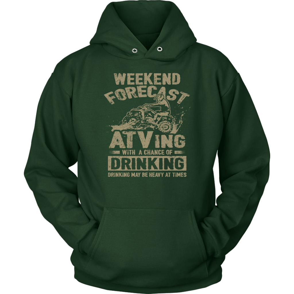 Weekend Forecast - ATVing With A Chance Of Drinking