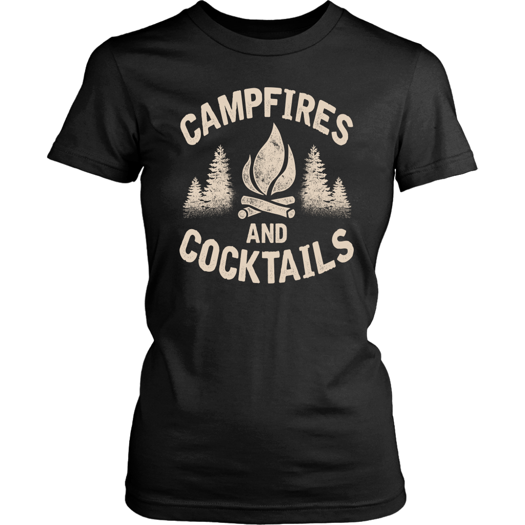 "Campfires And Cocktails" - Shirts and Hoodies