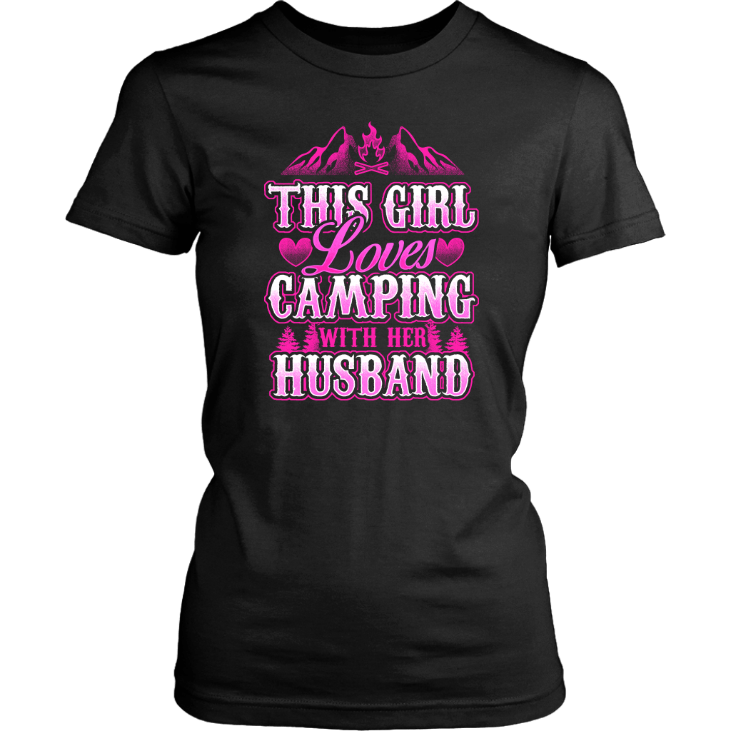 "This Girl Loves Camping With Her Husband" - Shirts and Hoodies