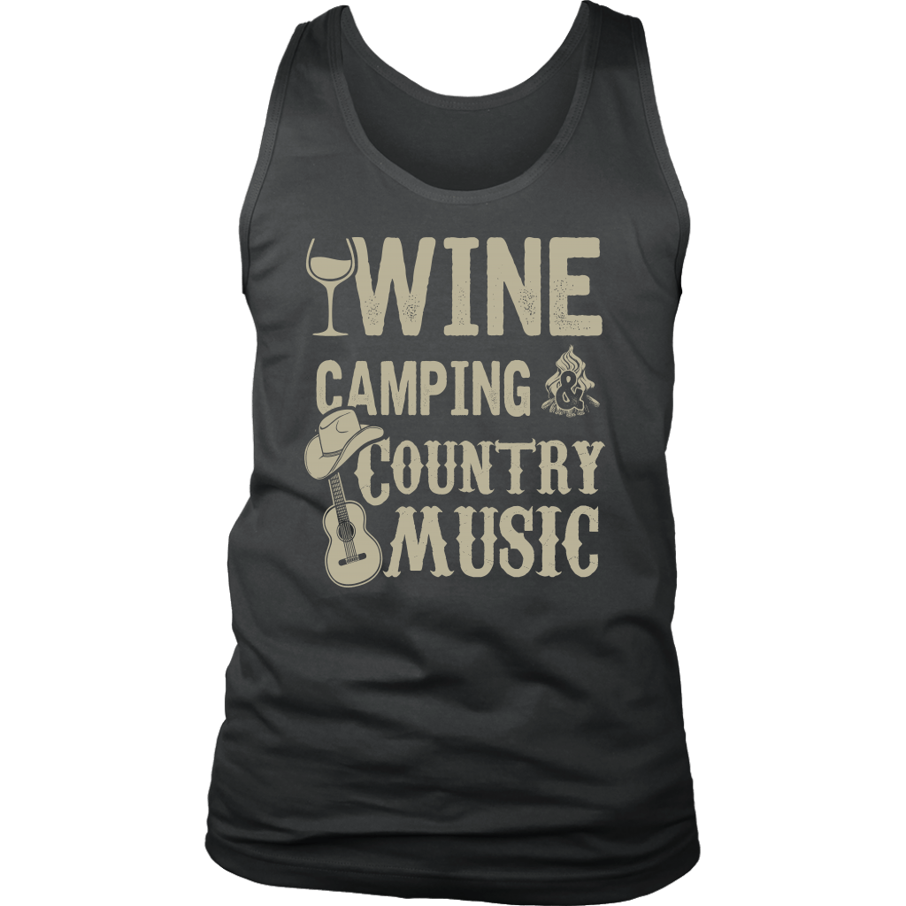 "Wine, Camping And Country Music" - Tank