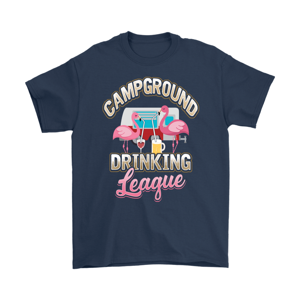 "Campground Drinking League" - Shirts and Hoodies