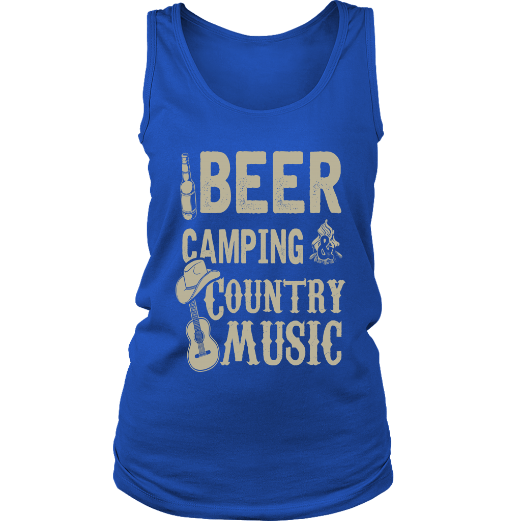 "Beer, Camping, And Country Music" - Tank