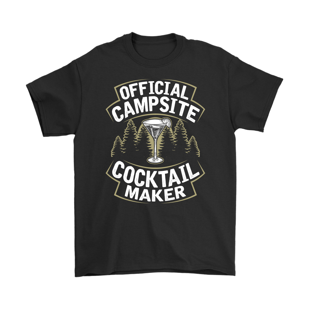 "Official Campsite Cocktail Maker" Shirts and Hoodies