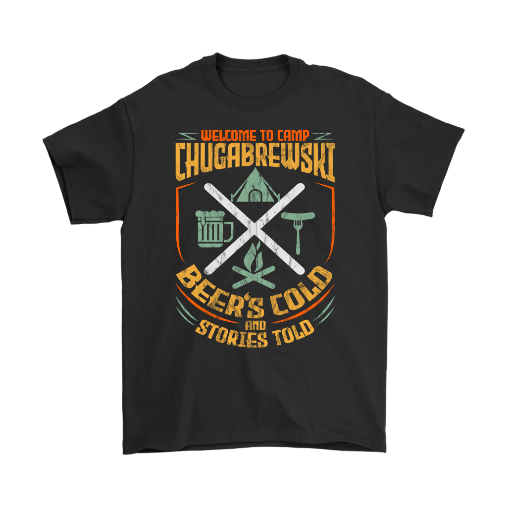 "Welcome To Camp Chugabrewski" - Funny Camping Shirts and Hoodies