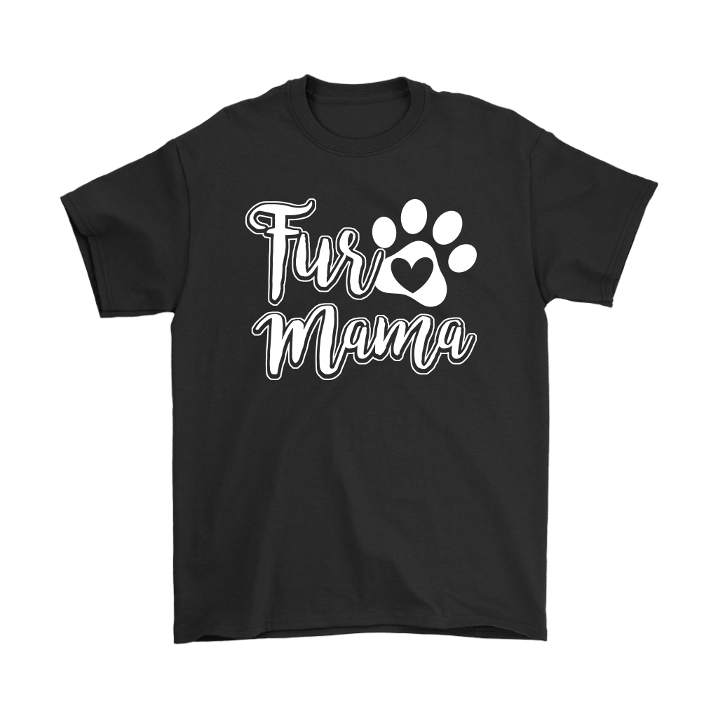 "Fur Mama" - Shirts and Hoodies