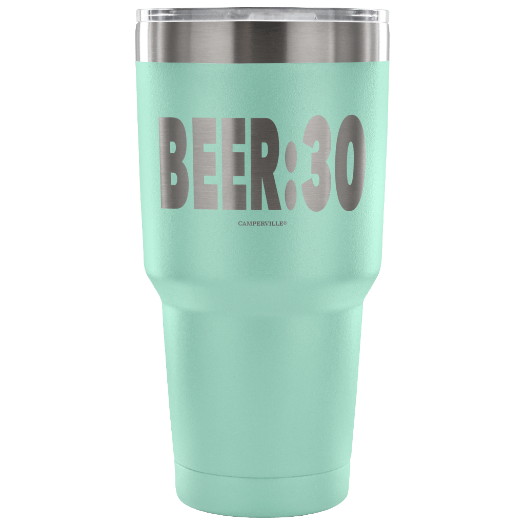"Beer:30" - Stainless Steel Tumbler