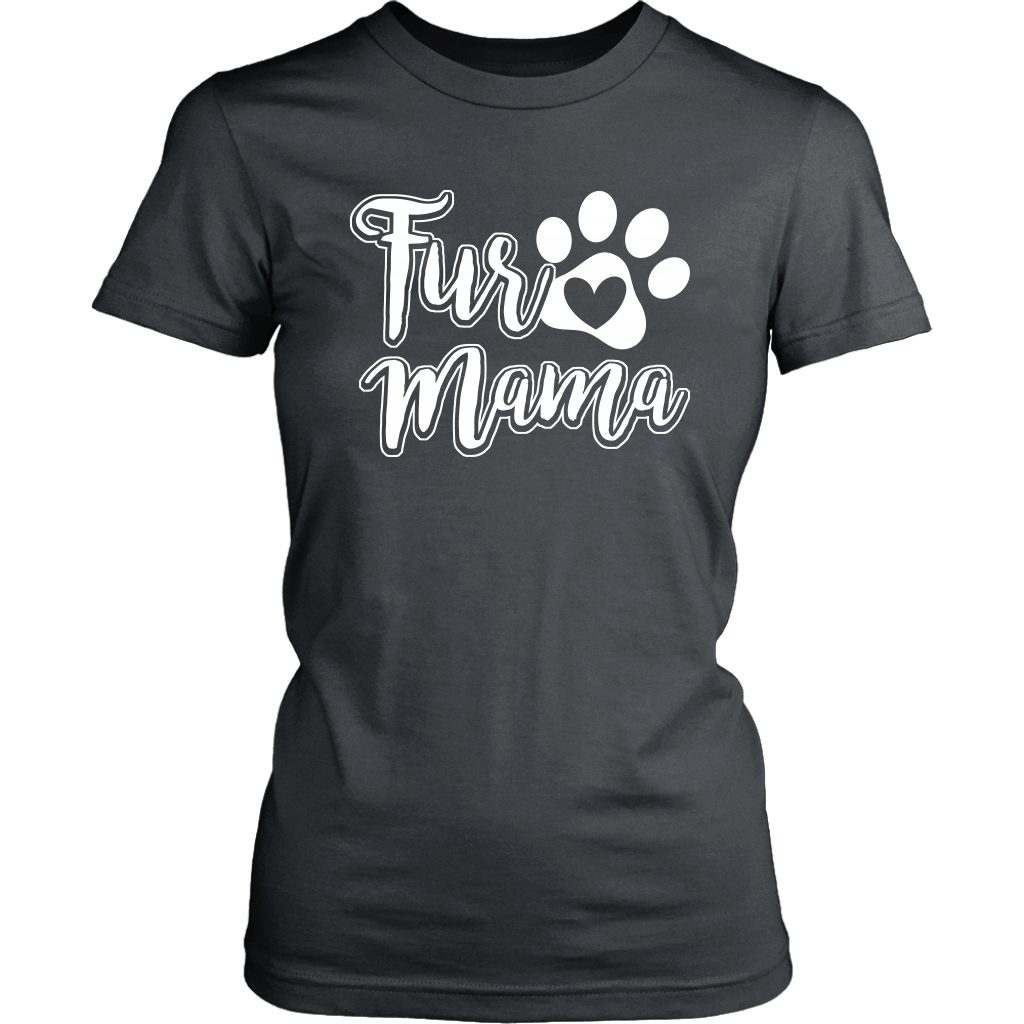 "Fur Mama" - Shirts and Hoodies