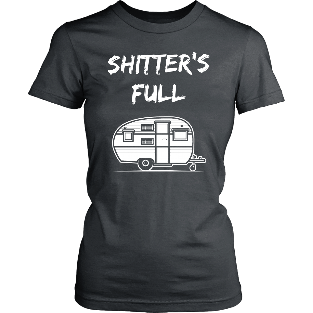 Shitter's Full - Shirts and Hoodies