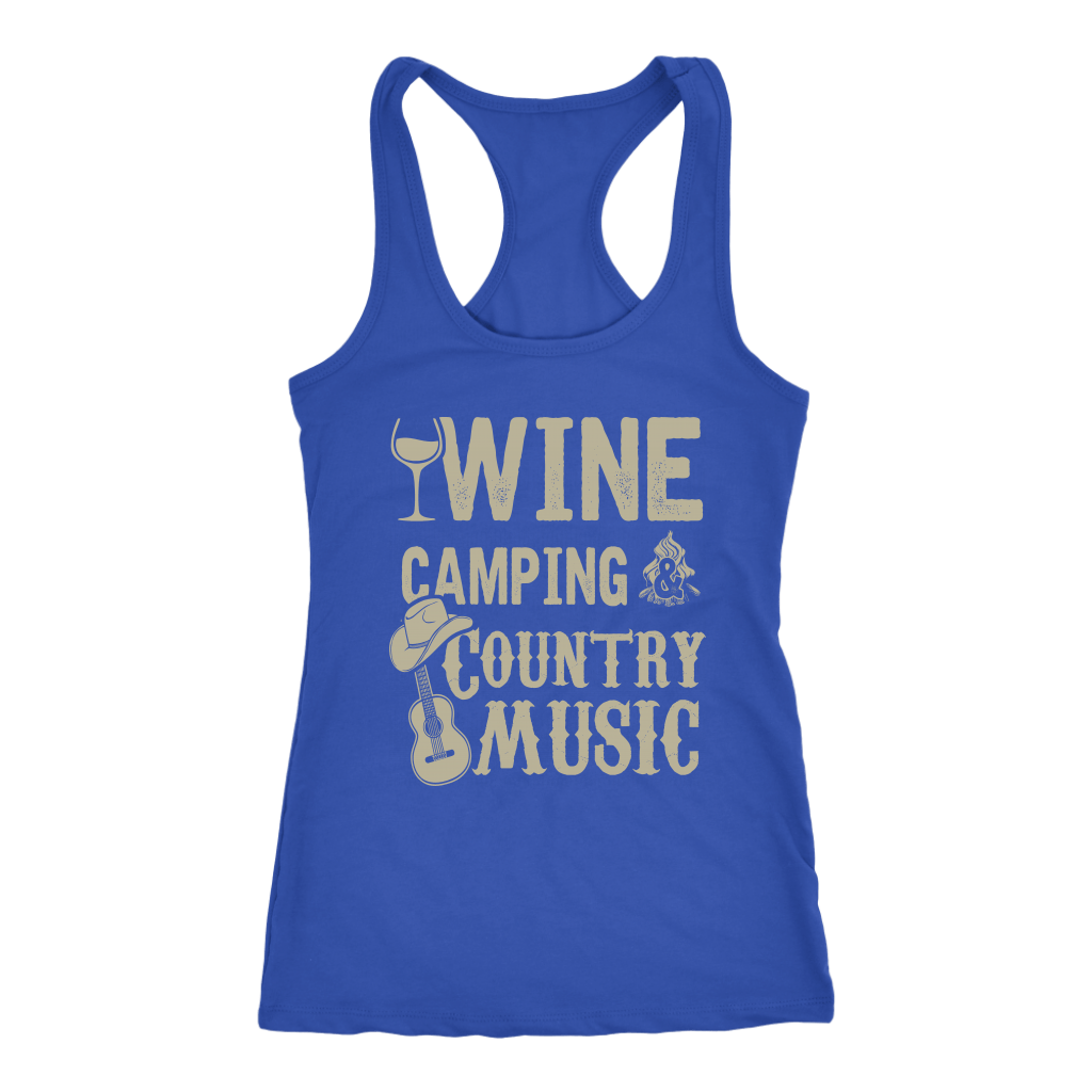 "Wine, Camping And Country Music" - Tank