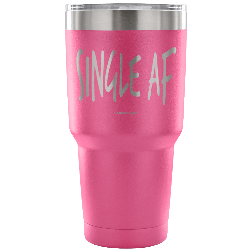 "Single AF" - Stainless Steel Tumbler