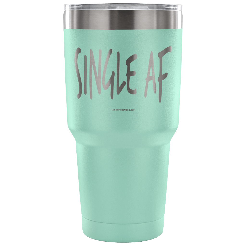 "Single AF" - Stainless Steel Tumbler