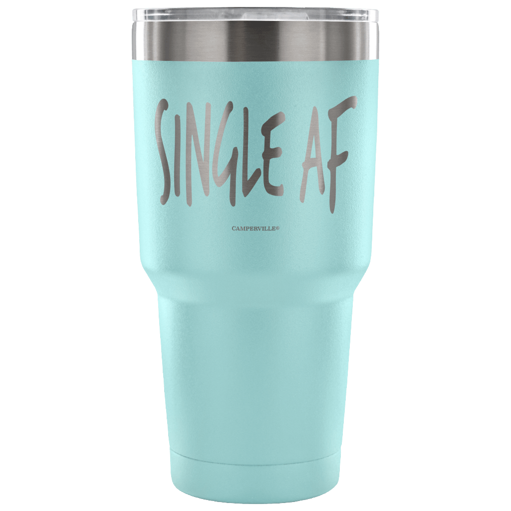 "Single AF" - Stainless Steel Tumbler
