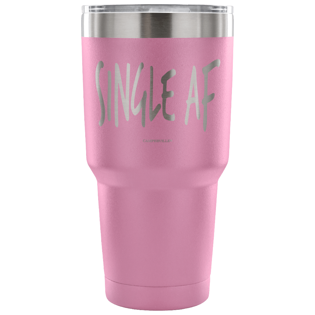 "Single AF" - Stainless Steel Tumbler