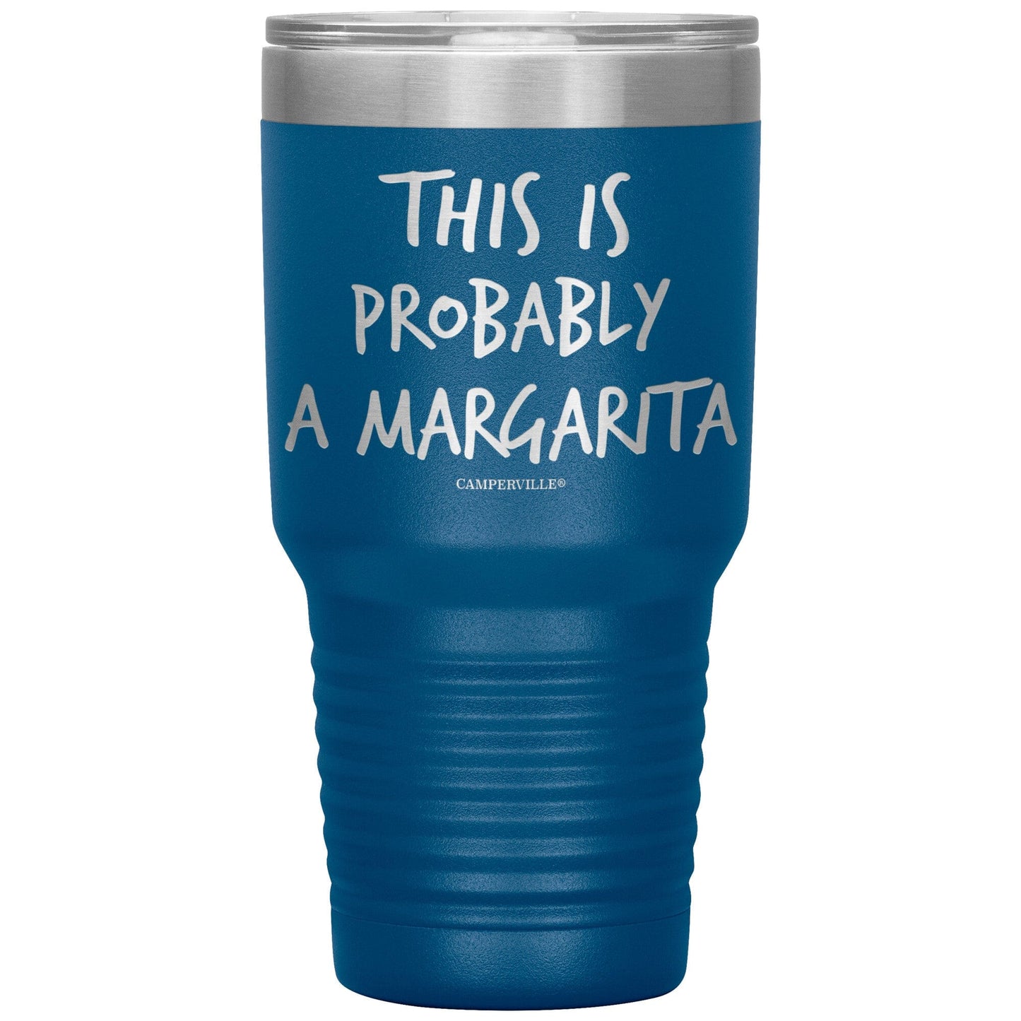 "This Is Probably A Margarita" Stainless Steel Tumbler