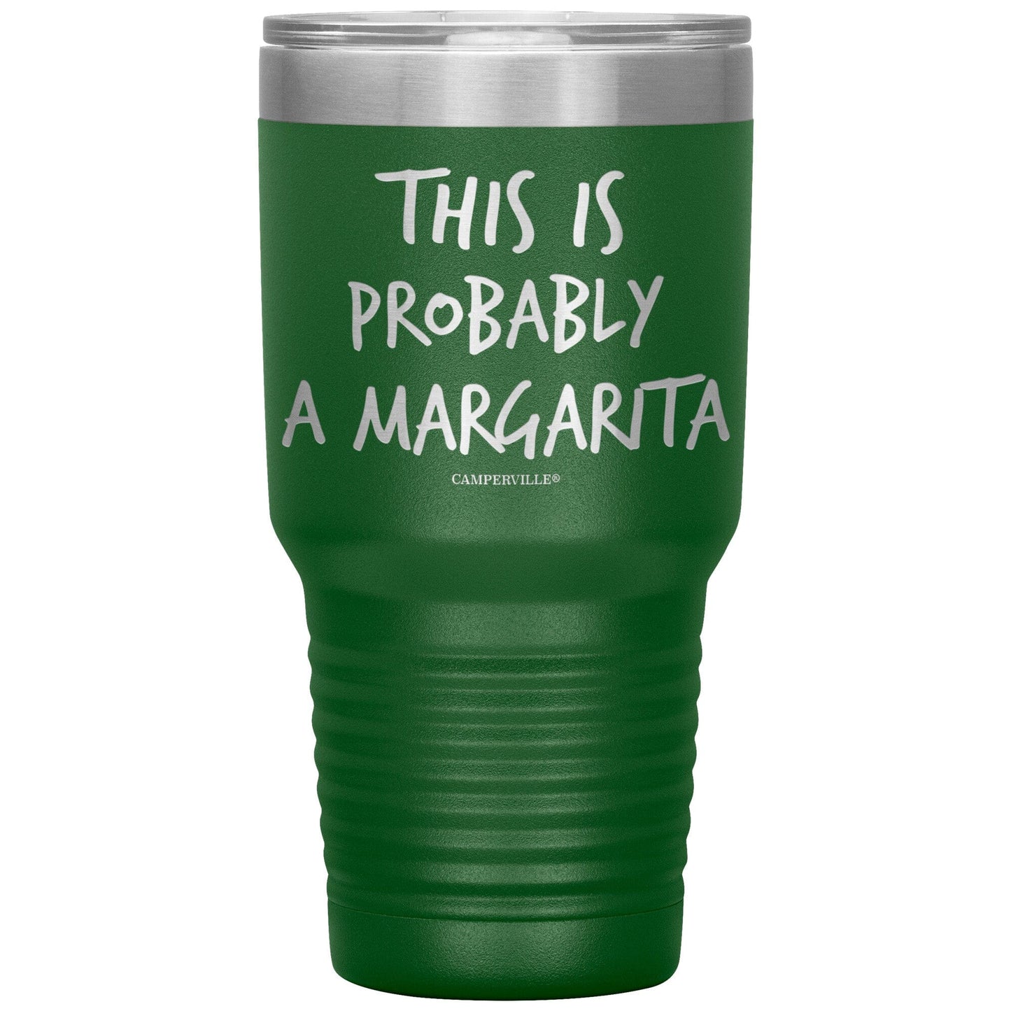 "This Is Probably A Margarita" Stainless Steel Tumbler