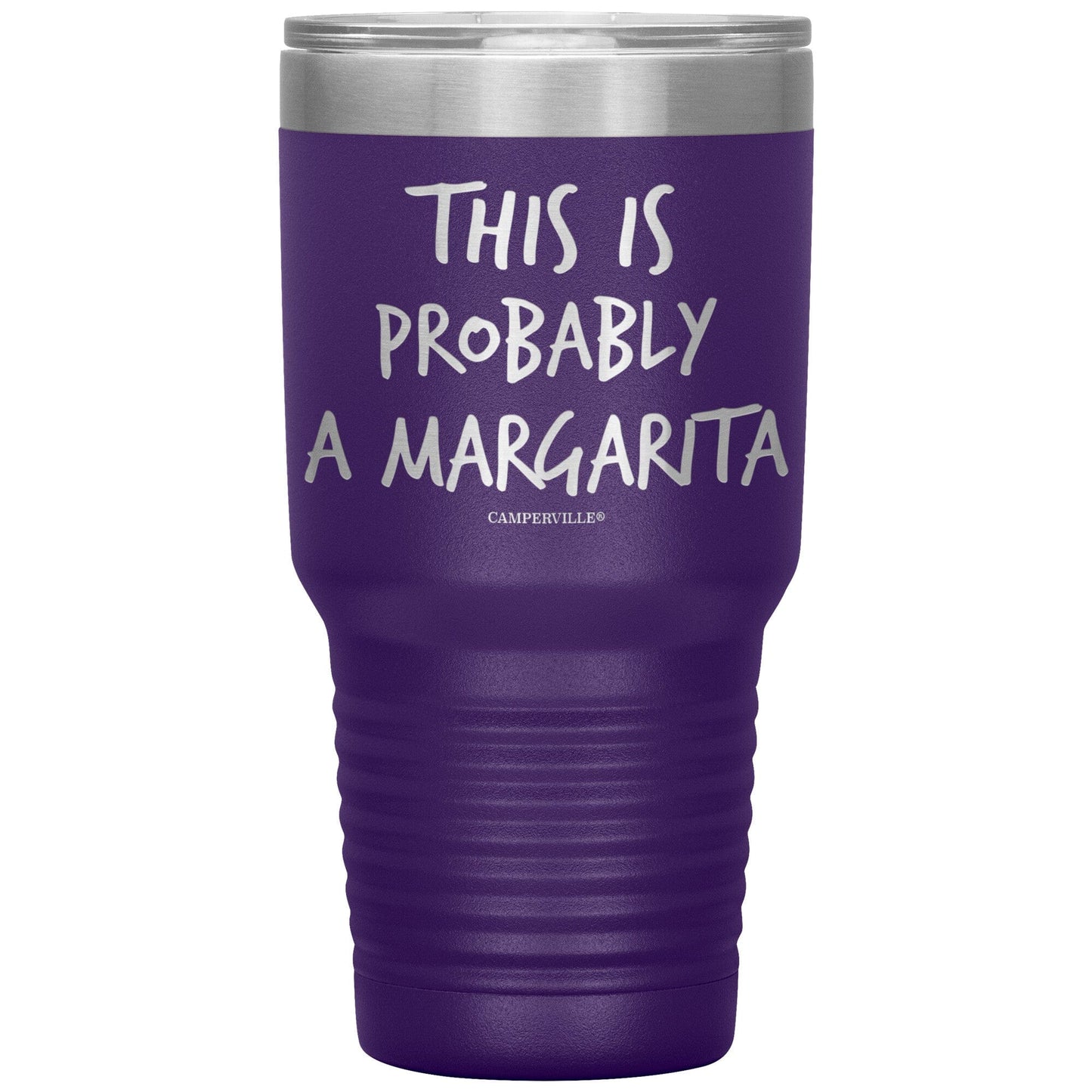 "This Is Probably A Margarita" Stainless Steel Tumbler