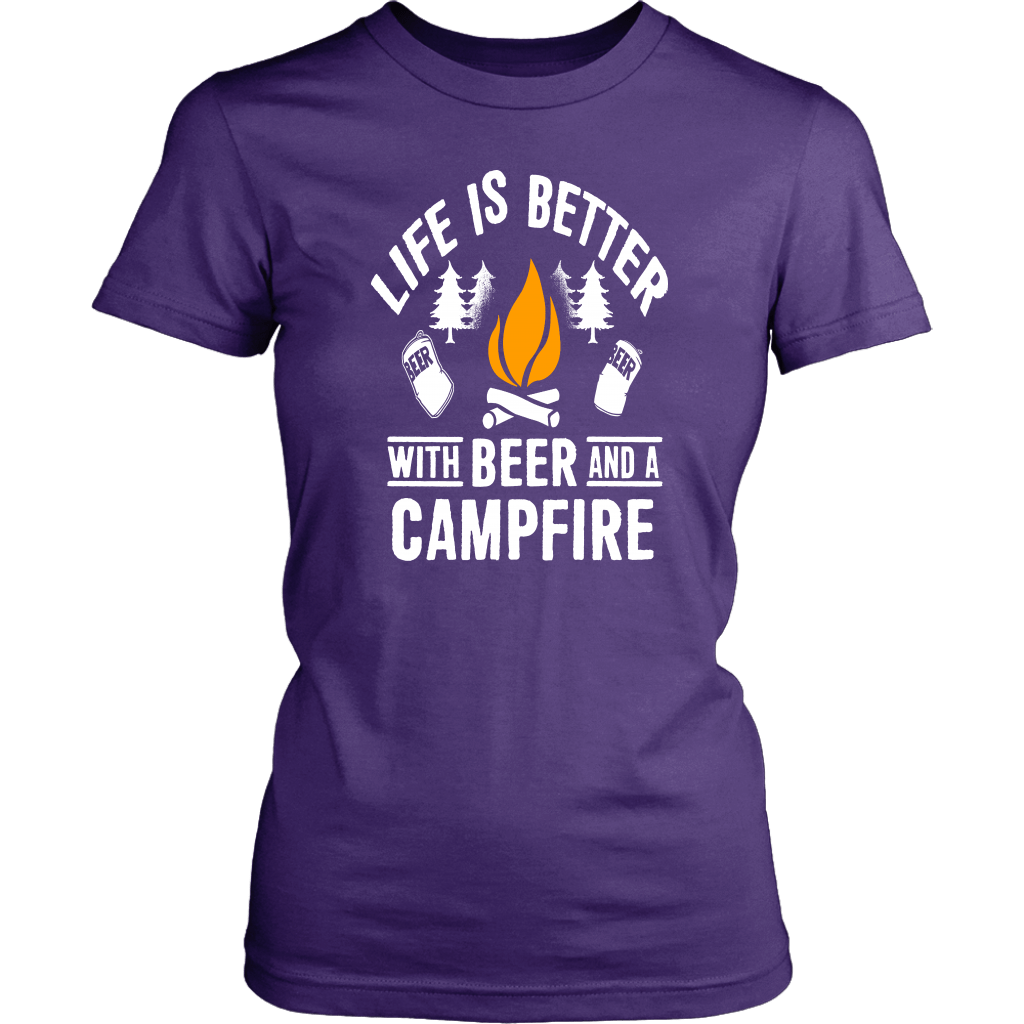"Life Is Better With Beer And A Campfire" - Shirts and Hoodies
