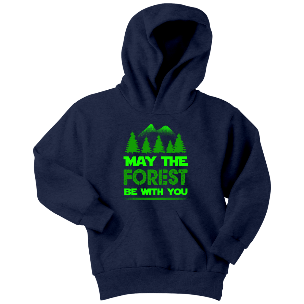 "May The Forest Be With You" Shirts and Hoodies