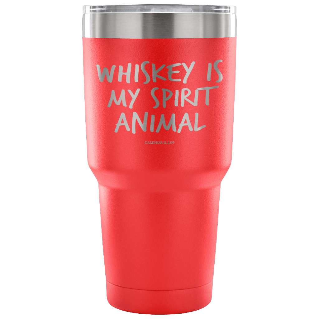 "Whiskey Is My Spirit Animal" Stainless Steel Tumbler