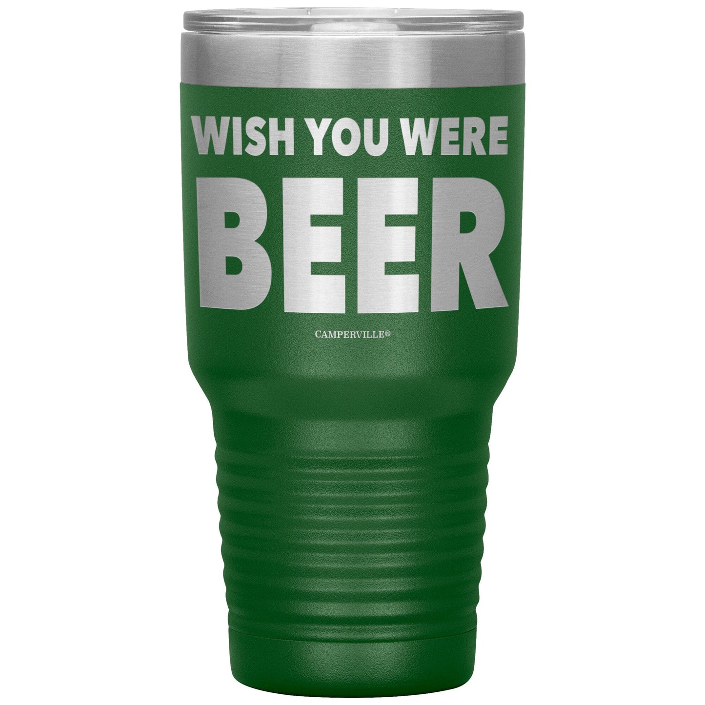 "Wish You Were Beer" - Stainless Steel Tumbler