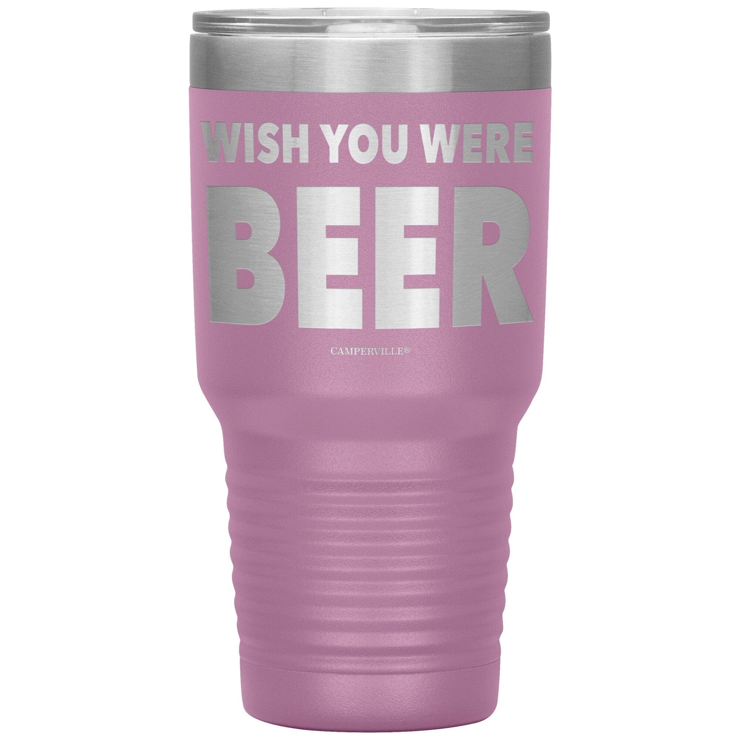 "Wish You Were Beer" - Stainless Steel Tumbler