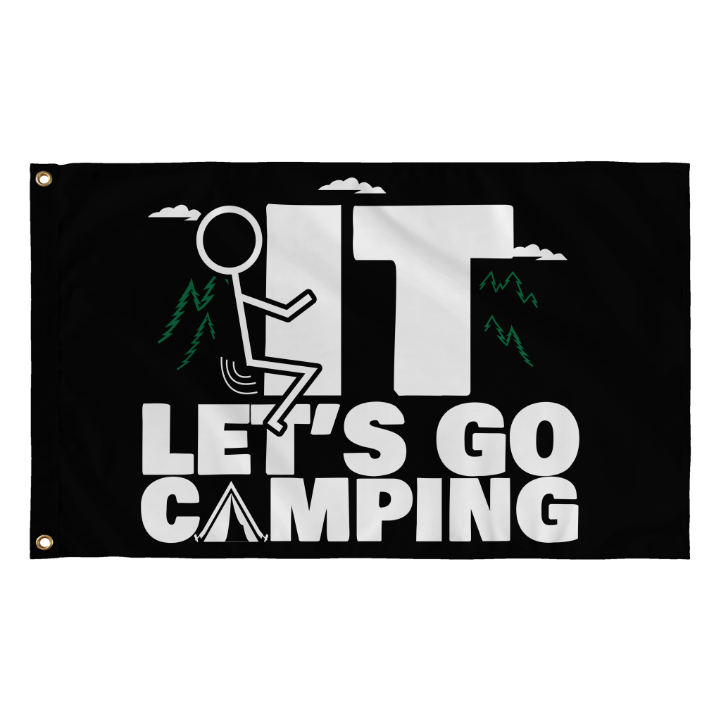"Screw It - Let's Go Camping" Flag
