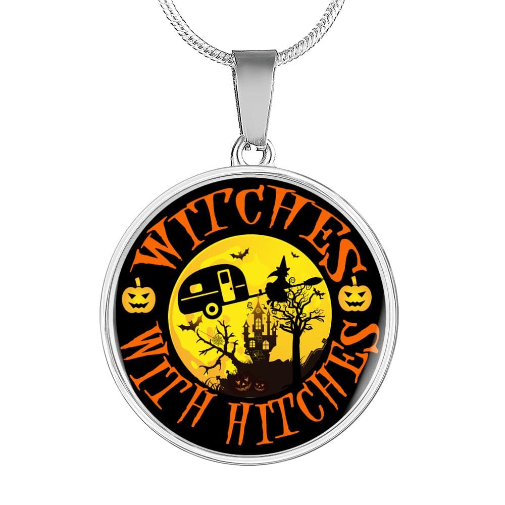 Funny "Witches With Hitches" Round Halloween Necklace